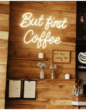 But First Coffee Neon Tabela